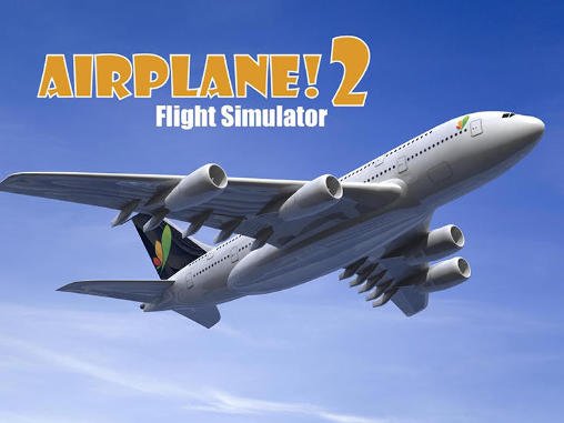download Airplane! 2: Flight simulator apk